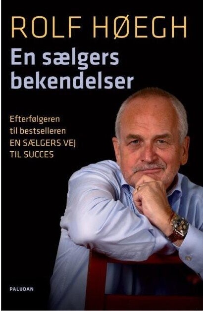 En Sælgers Bekendelser - Rolf Høegh - Bog