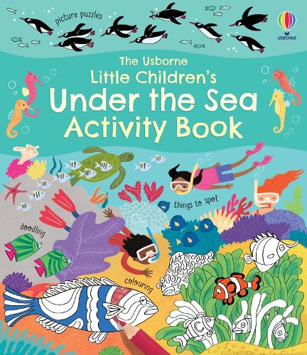 Little Children's Under the Sea Activity Book - Little Children's Activity Books (Paperback)