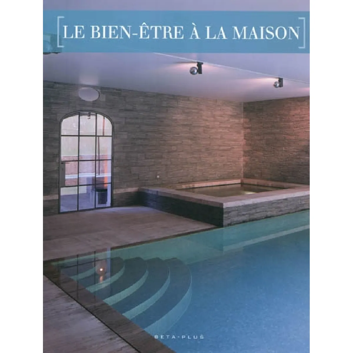 Le bien-être à la maison · Occasion