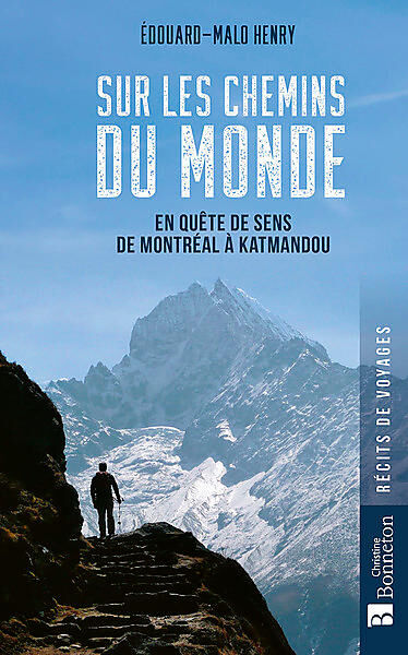 BONNETON - SUR LES CHEMINS DU MONDE