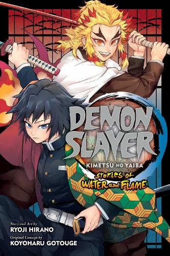 Demon Slayer: Kimetsu no Yaiba - Stories of Water and Flame (Paperback)