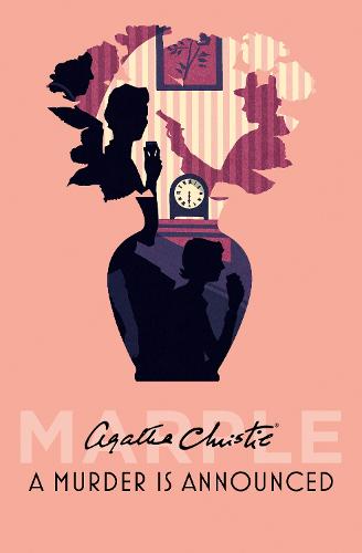 A Murder is Announced - Marple Book 5 (Hardback)