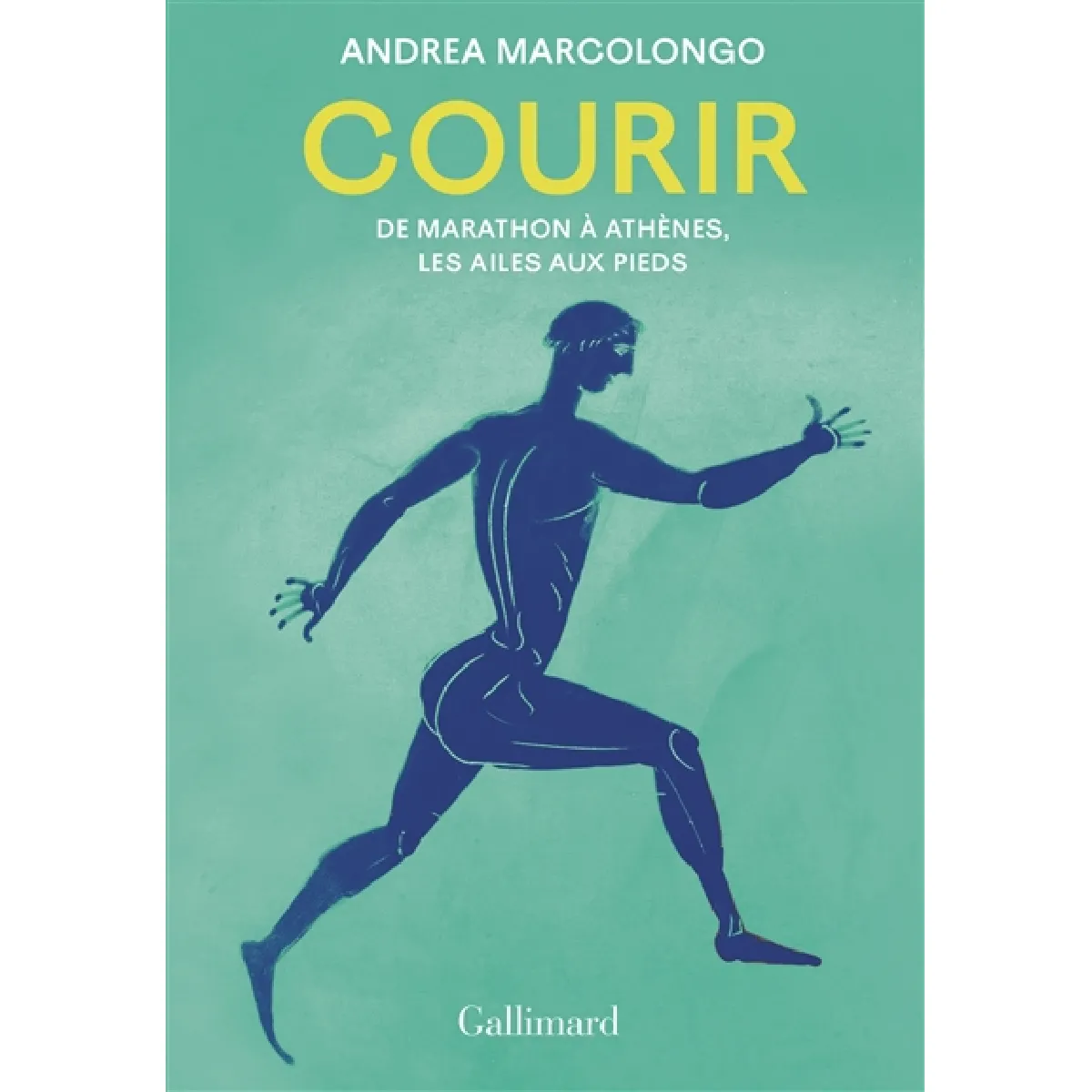 Courir : de Marathon à Athènes, les ailes aux pieds · Occasion