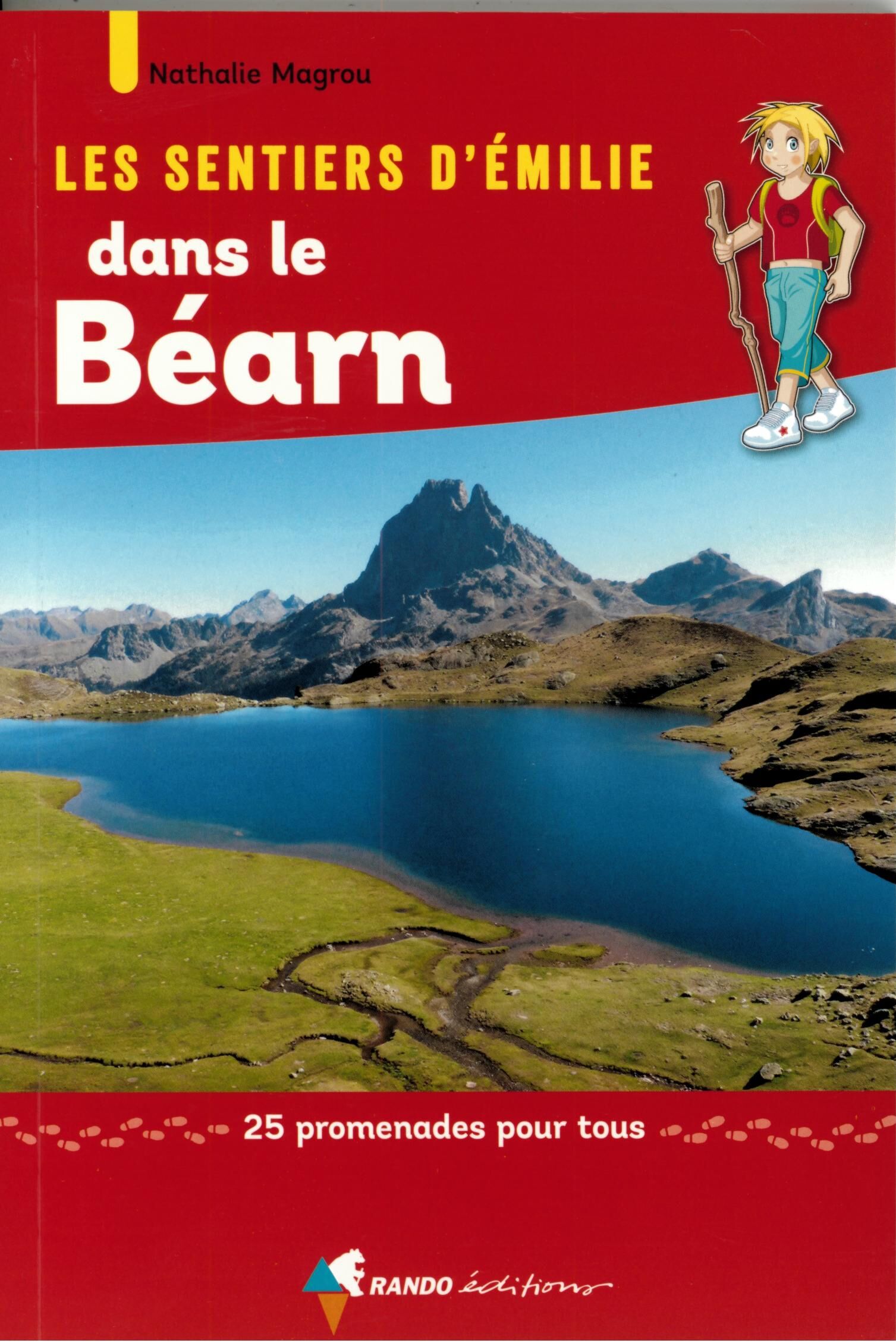 RANDO EDITIONS - SENTIERS EMILIE DANS LE BEARN