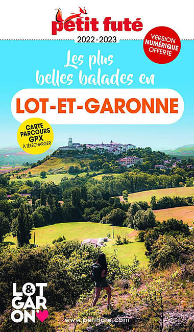 PETIT FUTE - PETIT FUTE BELLES BALADES EN LOT ET GARONNE