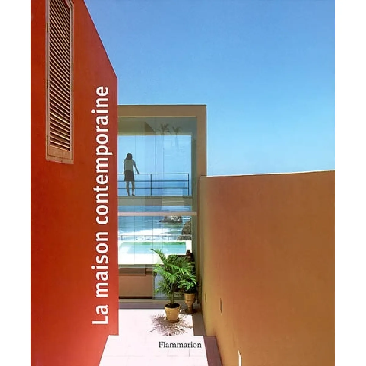 La maison contemporaine · Occasion