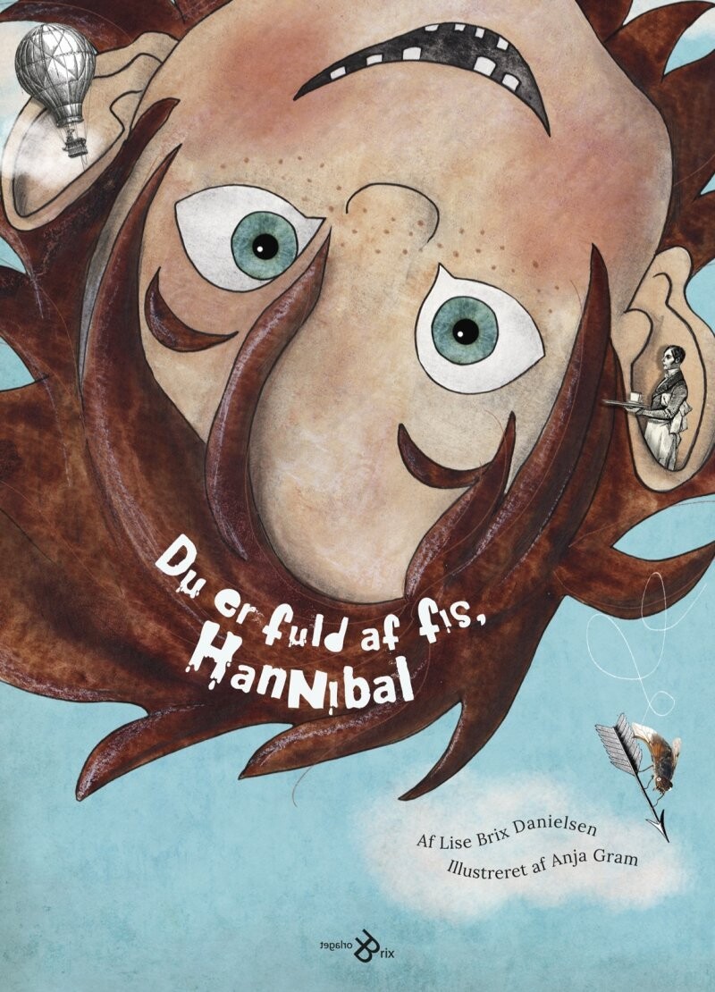 Du Er Fuld Af Fis, Hannibal - Lise Brix Danielsen - Bog