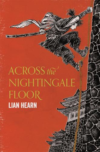 Across the Nightingale Floor - Tales of the Otori (Paperback)