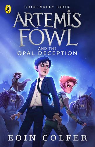 Artemis Fowl and the Opal Deception - Artemis Fowl (Paperback)
