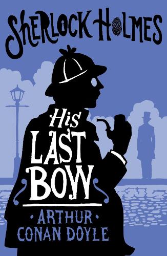 His Last Bow: Annotated Edition - Alma Junior Classics (Paperback)
