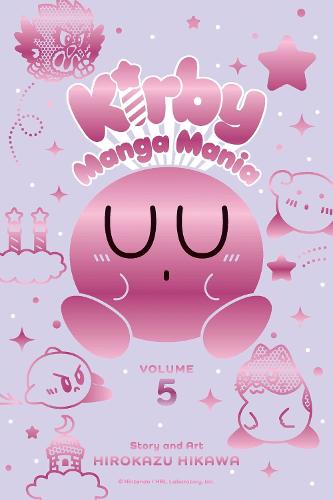 Kirby Manga Mania, Vol. 5 - Kirby Manga Mania 5 (Paperback)