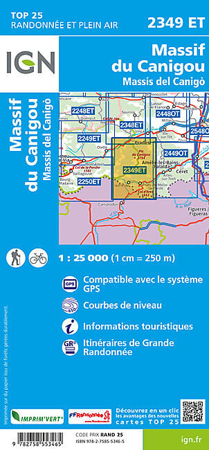 IGN - TOP 25 2349ET MASSIF DU CANIGOU 1 25 000