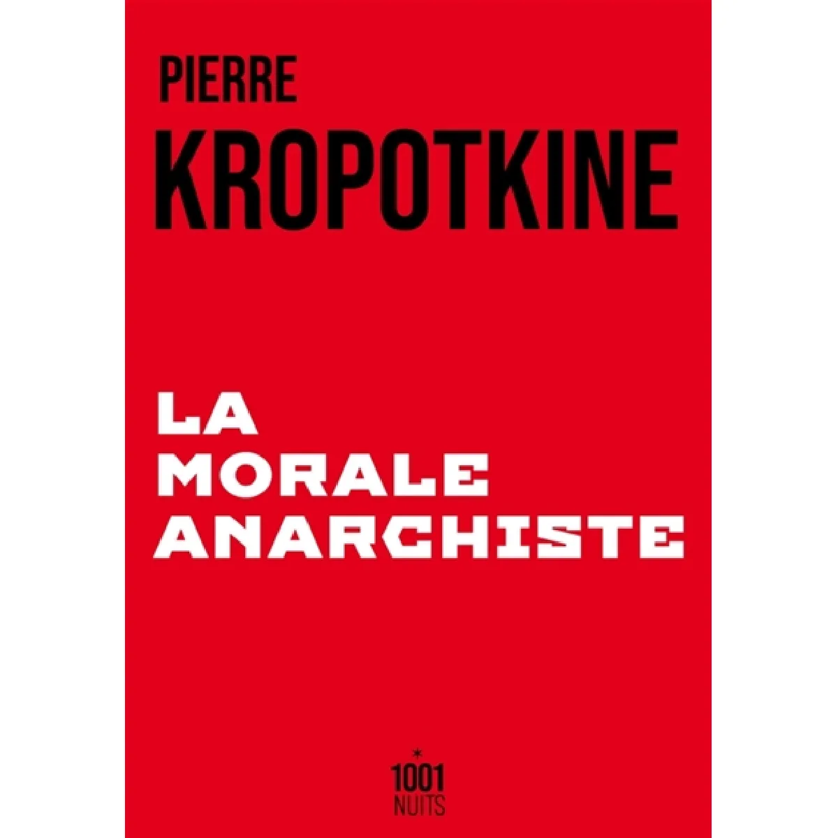 La morale anarchiste