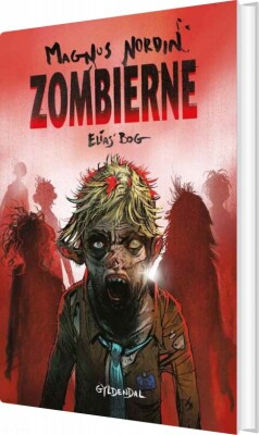 Zombierne 1 - Elias' Bog - Magnus Nordin - Bog