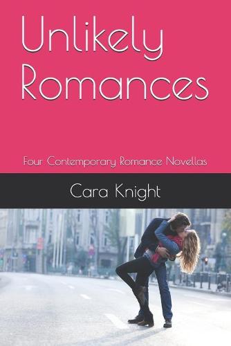 Unlikely Romances: Four Novellas (Paperback)