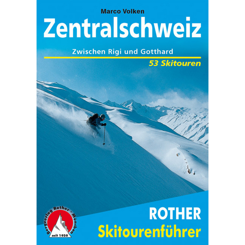 Rother Zentralschweiz Skitourenführer