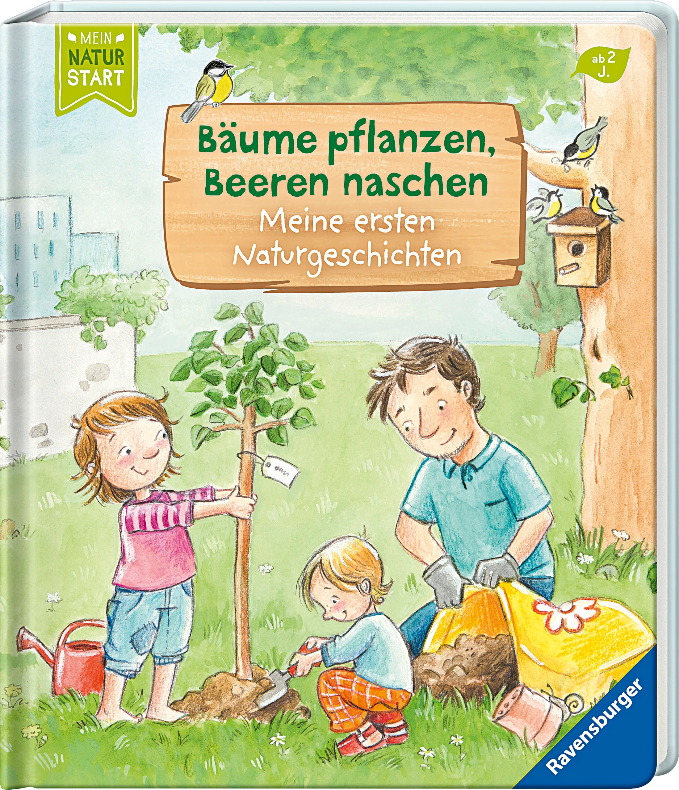 Mein Naturstart / Bäume pflanzen, Beeren naschen: Meine ersten Naturgeschichten