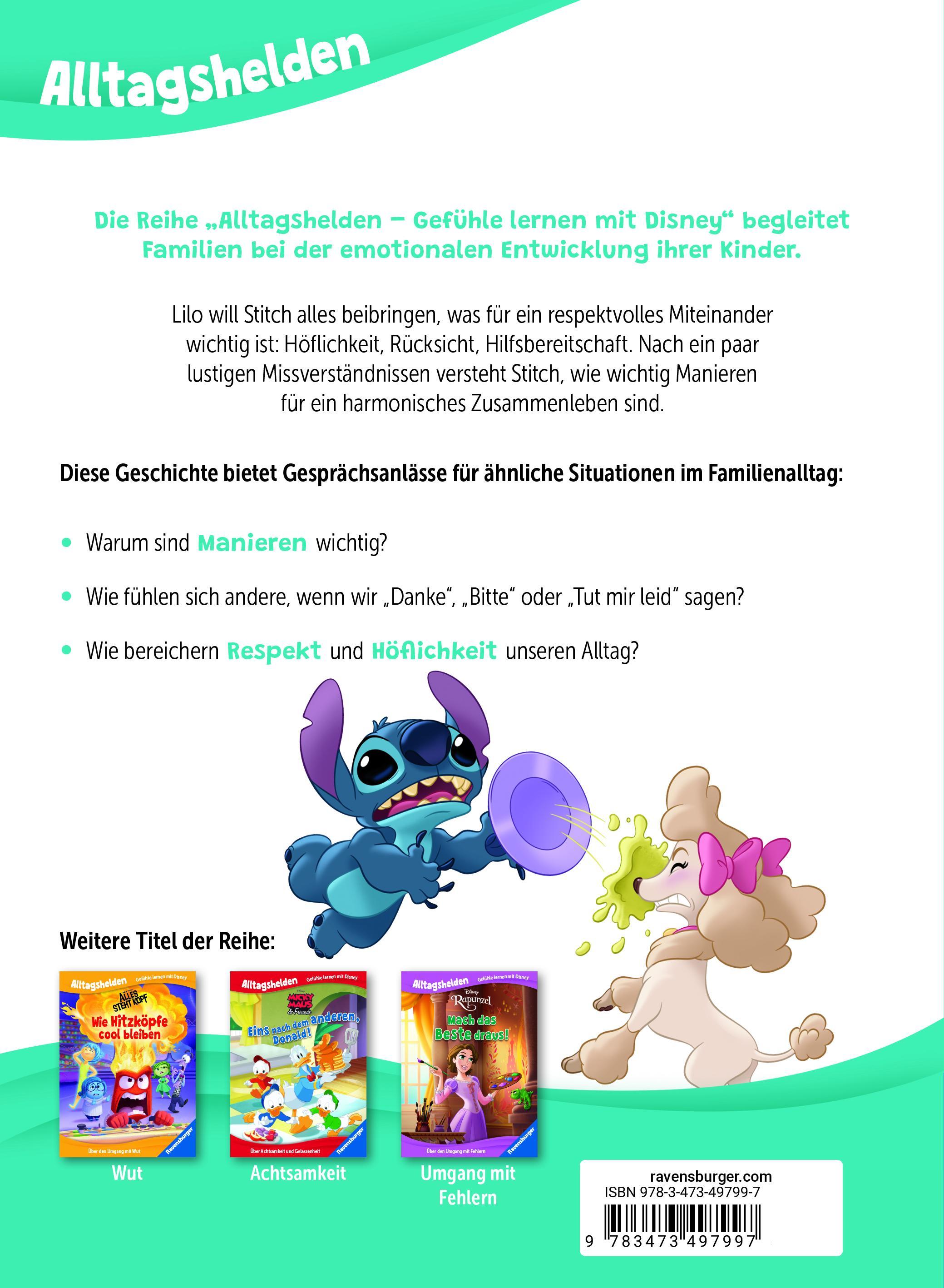 Alltagshelden - Gefühle lernen mit  Lilo & Stitch - Benimm dich, Stitch! - Über Manieren und Respekt - Bilderbuch ab 3 Jahren