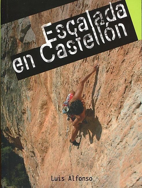 LA NOCHE DEL LORO - ESCALADA EN CASTELLON
