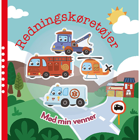 Redningskøretøjer - mød mine venner - Anne Sofie Sternberg