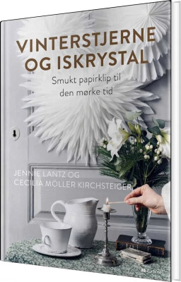Vinterstjerne Og Iskrystal - Jennie Lantz - Bog