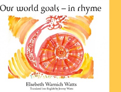 Our World Goals - Elsebeth Warnich Watts - English Book