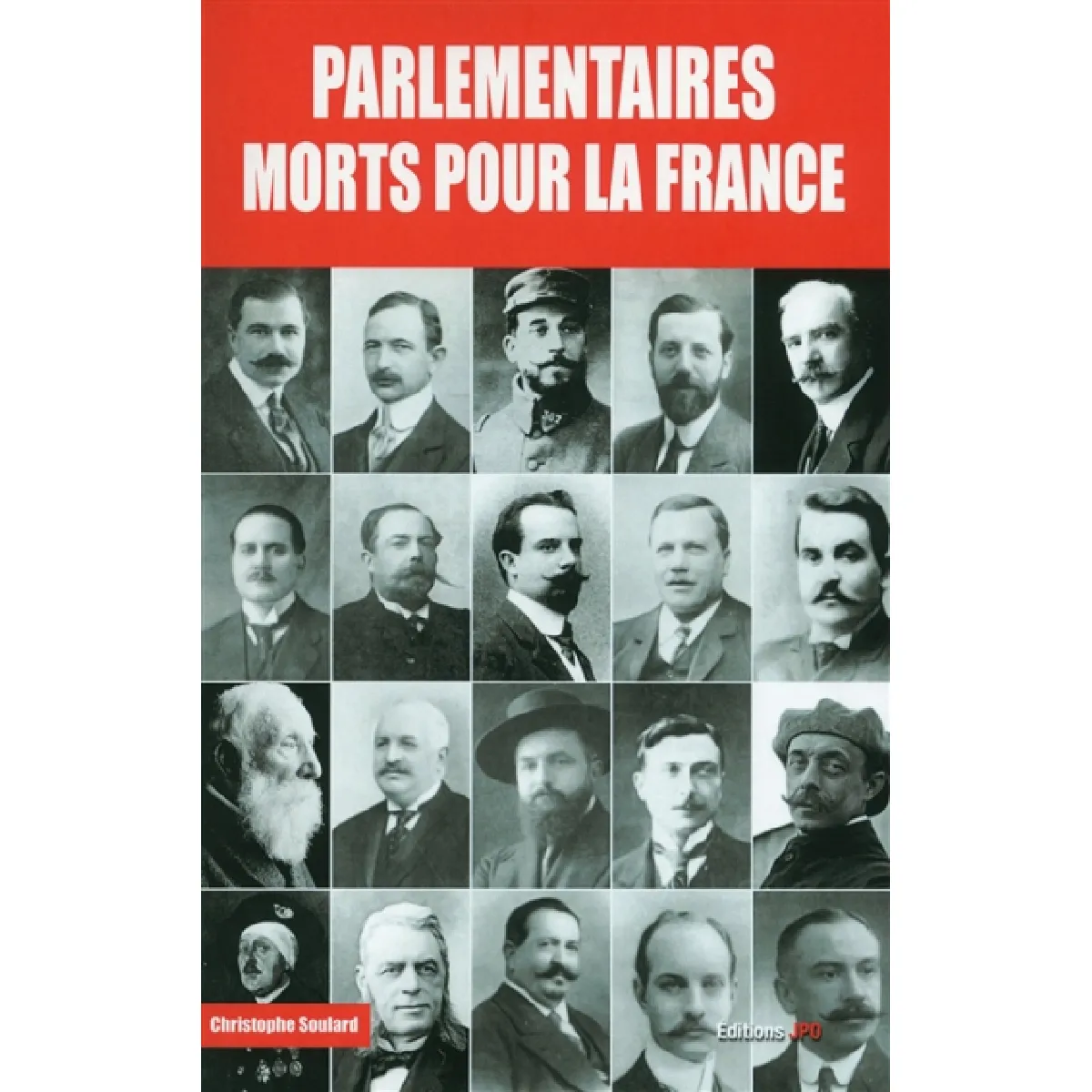 Parlementaires morts pour la France : 1914-1918 · Occasion