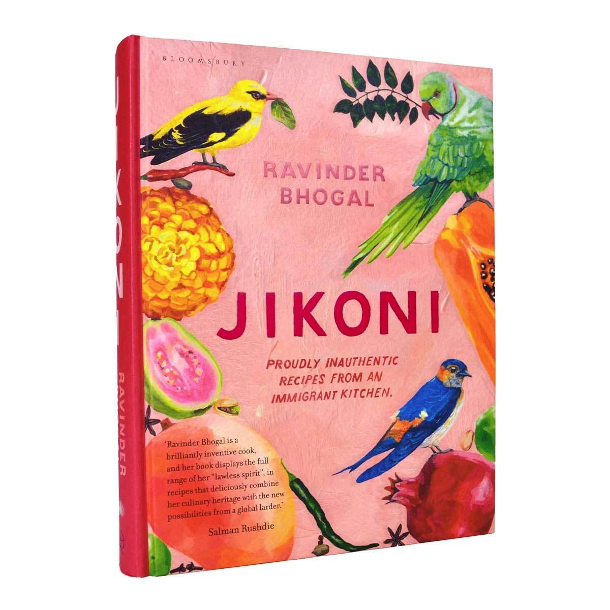 Jikoni: Proudly Inauthentic Recipes from an Immigrant Kitchen (Hardback)