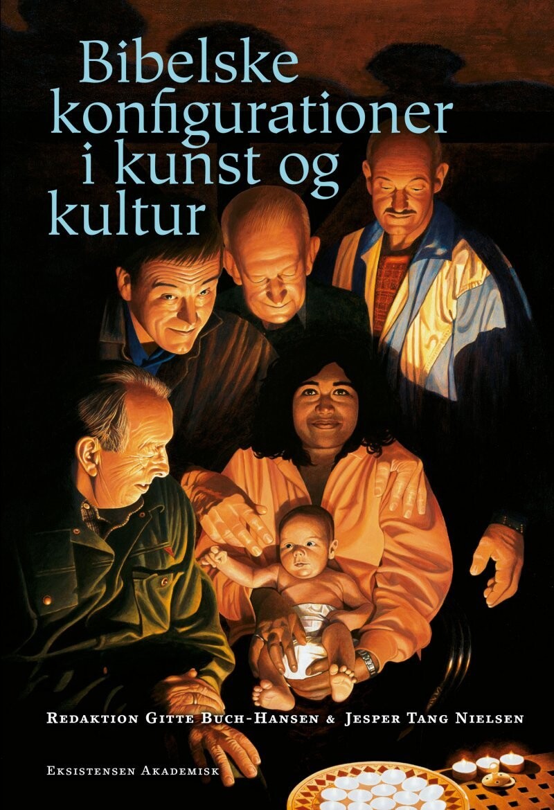 Bibelske Konfigurationer I Kunst Og Kultur - Jesper Tang Nielsen - Bog