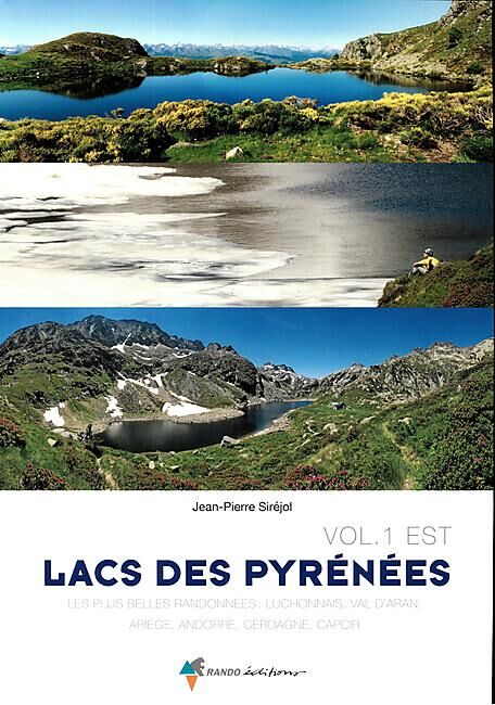RANDO EDITIONS - LACS DES PYRENEES VOL1 EST