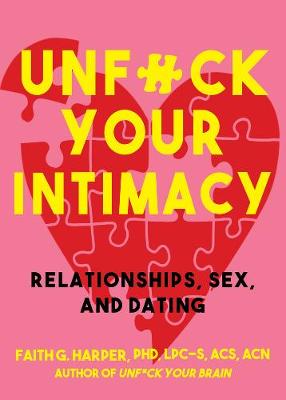 Unfuck Your Intimacy (Paperback)