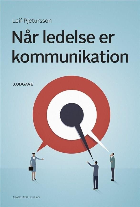 Når Ledelse Er Kommunikation - Leif Pjetursson - Bog