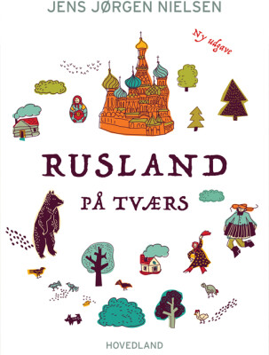 Rusland På Tværs - Jens Jørgen Nielsen - Bog