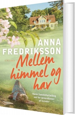 Mellem Himmel Og Hav - Anna Fredriksson - Bog