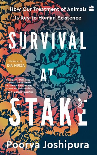 Survival at Stake: How Our Treatment of Animals Is Key to Human Existence (Paperback)