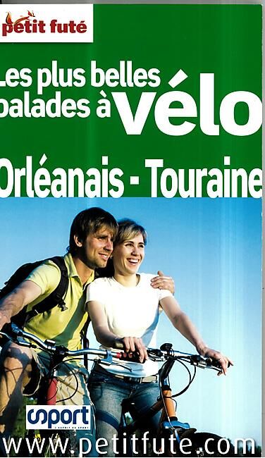 PETIT FUTE - PETIT FUTE BALADES A VELO ORLEANAIS