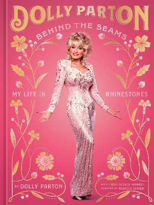 Behind the Seams: My Life in Rhinestones (Hardback)