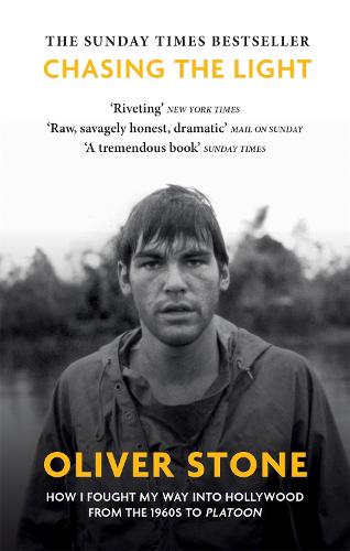 Chasing The Light: How I Fought My Way into Hollywood (Paperback)