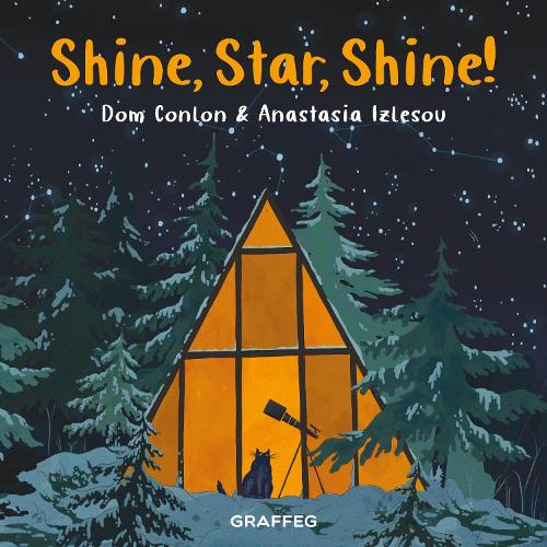 Shine, Star, Shine! - Wild Wanderers 4 (Paperback)
