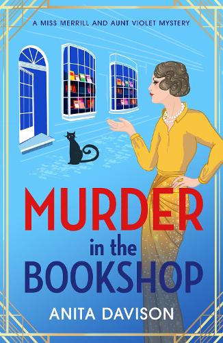 Murder in the Bookshop - Miss Merrill and Aunt Violet Mysteries (Paperback)