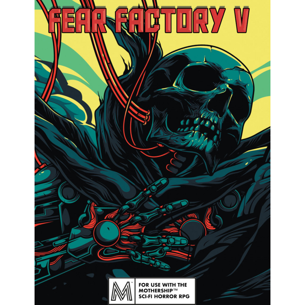 Fear Factory V - Adventure for Mothership