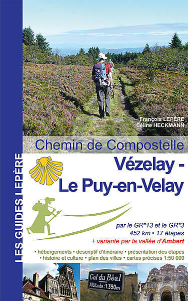 EDITION LEPERE - VEZELAY LE PUY EN VELAY