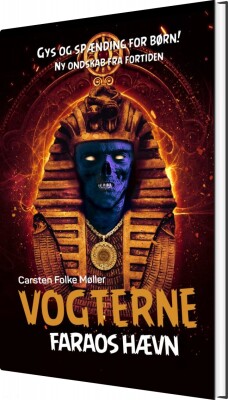 Vogterne 6 - Faraos Hævn - Carsten Folke Møller - Bog