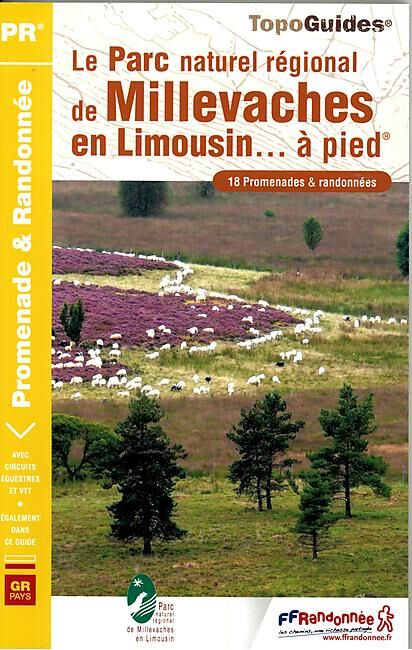 FFRP - PN17 PNR MILLEVACHES A PIED FFRP
