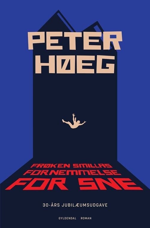 Frøken Smillas Fornemmelse For Sne - Peter Høeg - Bog