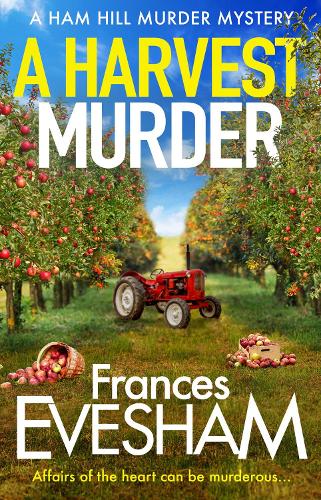 A Harvest Murder - The Ham Hill Murder Mysteries (Paperback)