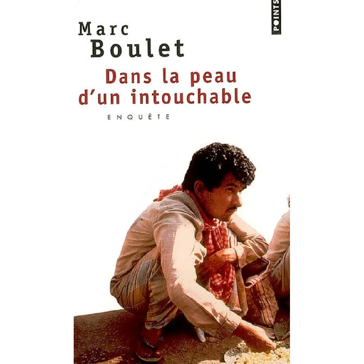 Dans la peau d'un intouchable · Occasion
