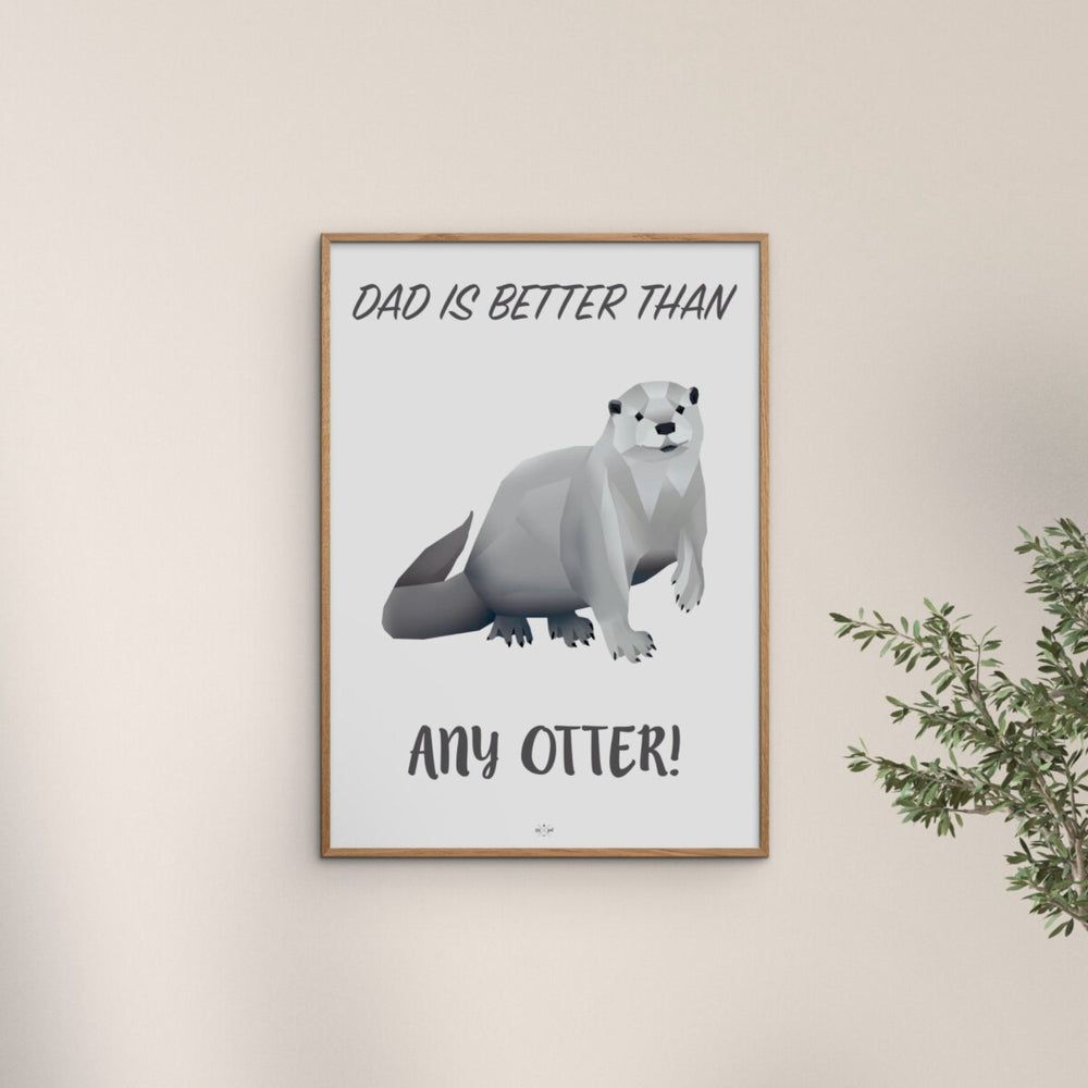Køb Poster & Frame Citatplakat - Dad Is Better