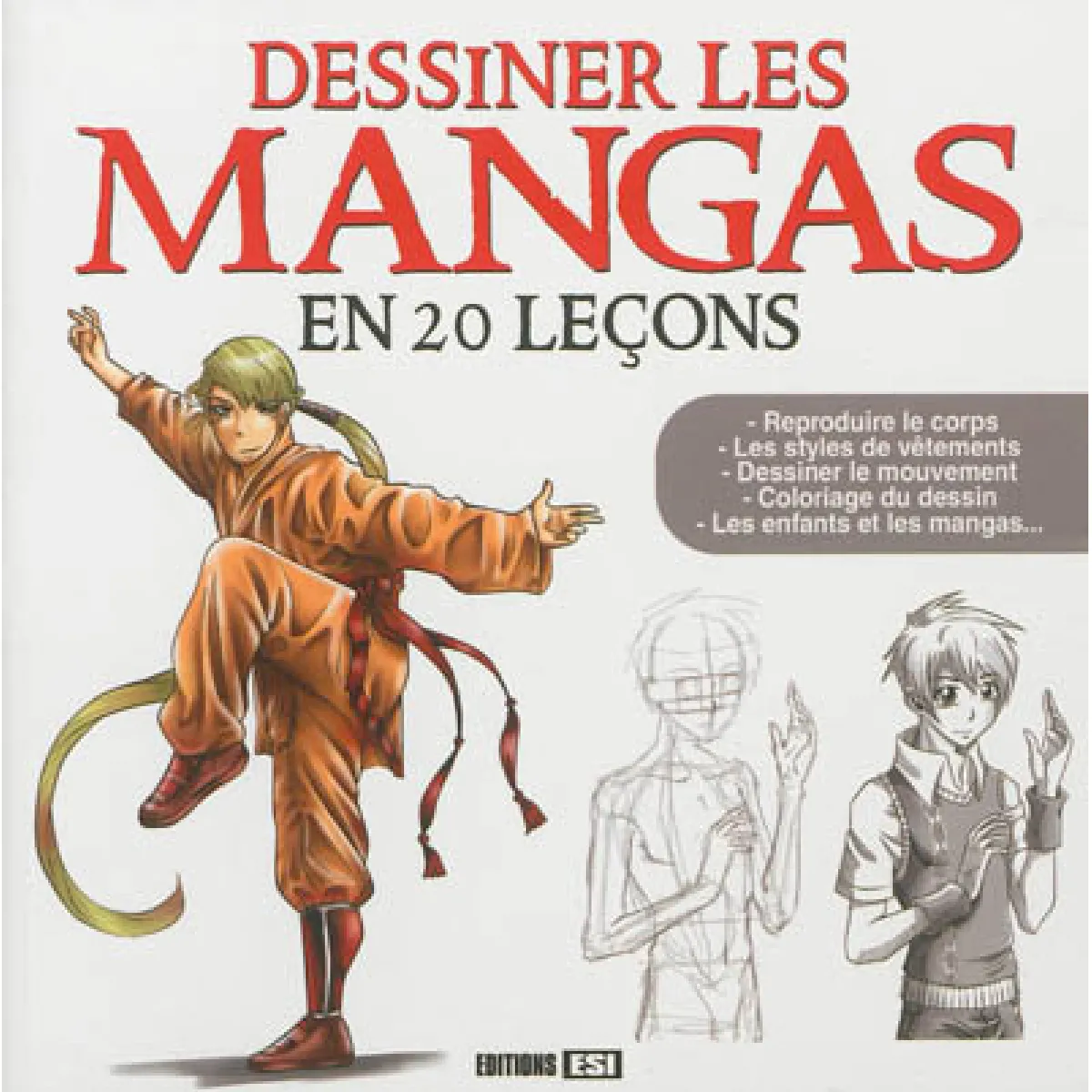 Dessiner les mangas en 20 leçons · Occasion
