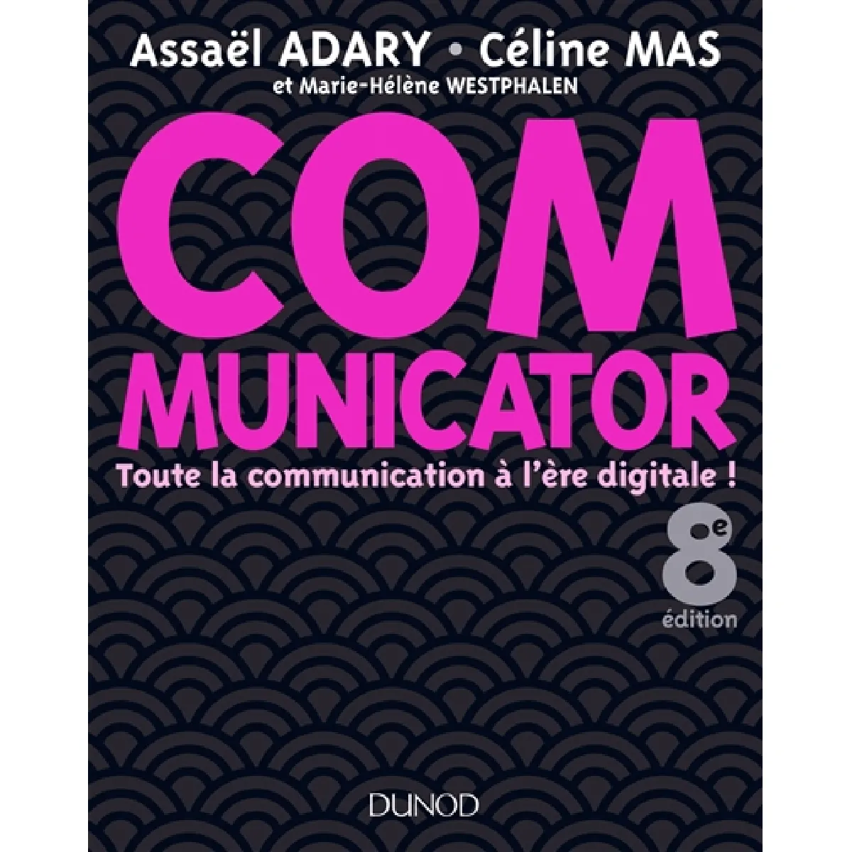 Communicator : toute la communication à l'ère digitale · Occasion
